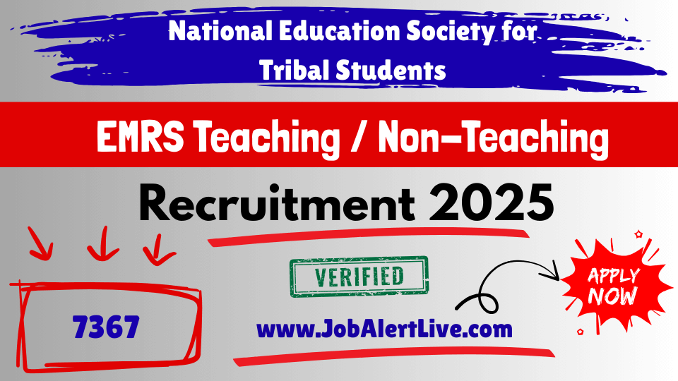 EMRS Teaching / Non-Teaching posts recruitment 2025