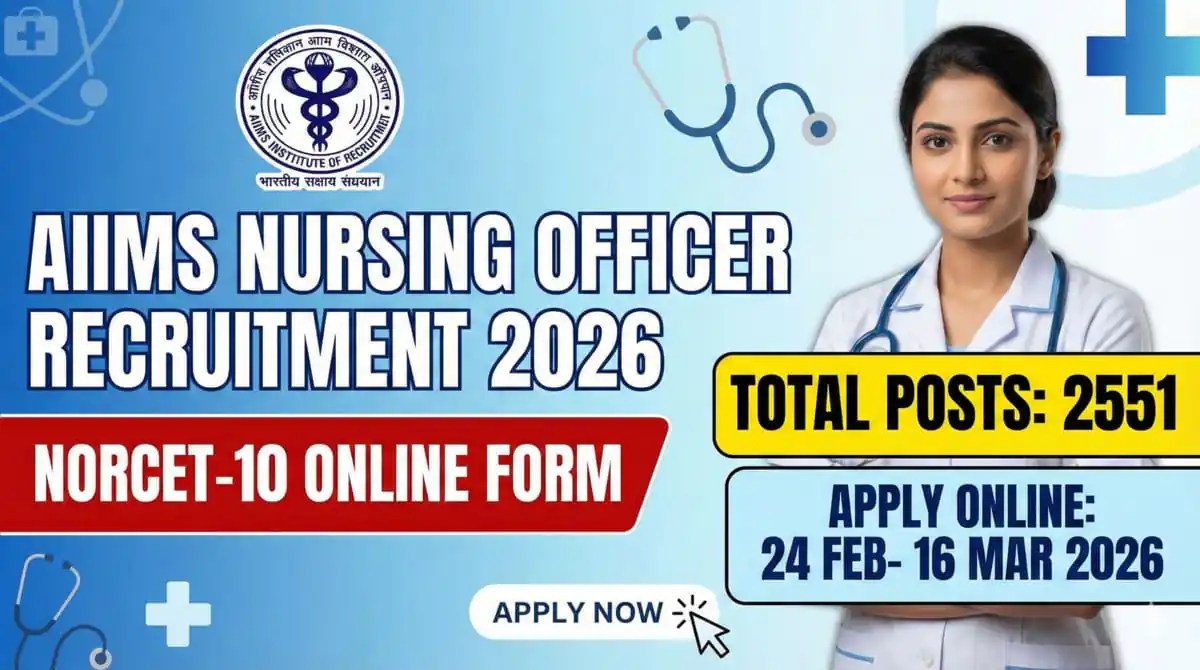 AIIMS Norcet 10 nursing officer recruitment 2026